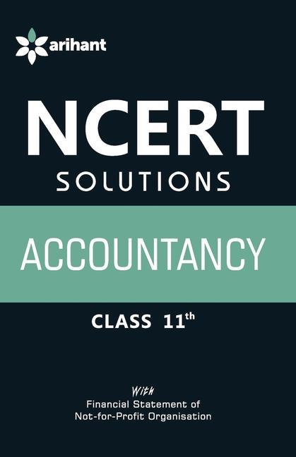 Könyv Ncert Solutions - Accountancy for Class 11th 