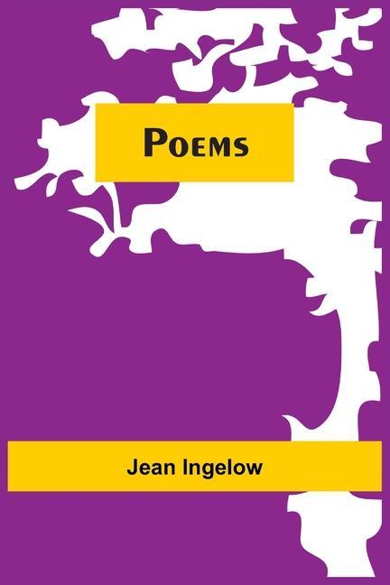 Knjiga Poems Jean Ingelow