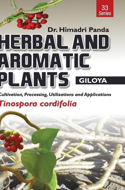 Книга HERBAL AND AROMATIC PLANTS - 33. Tinospora cordifolia (Giloya) 