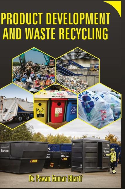 Carte Product Development and Waste Recycling Pawan Kumar Bharti