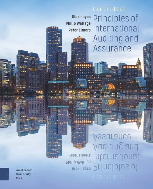 Carte Principles of International Auditing and Assurance Rick Hayes