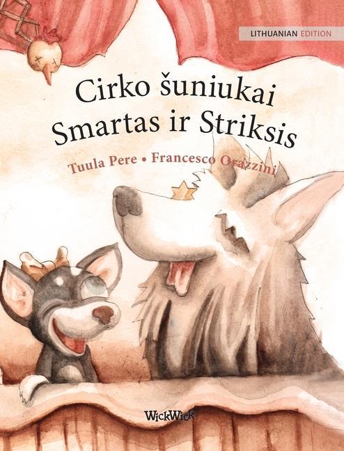Kniha Cirko suniukai Smartas ir Striksis Francesco Orazzini