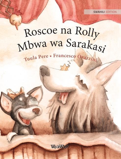 Kniha Roscoe na Rolly Mbwa wa Sarakasi Francesco Orazzini