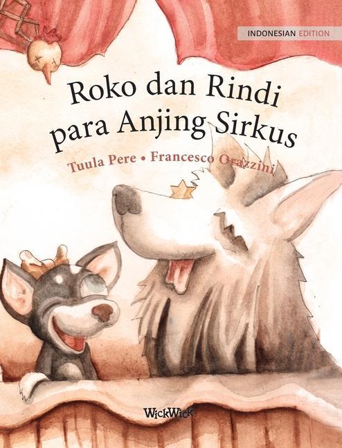 Kniha Roko dan Rindi, para Anjing Sirkus Francesco Orazzini
