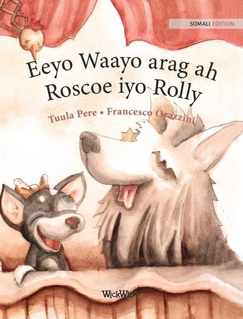 Kniha Eeyo Waayo arag ah; Roscoe iyo Rolly Francesco Orazzini