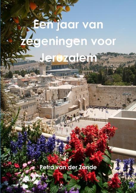 Kniha Een jaar van zegeningen voor Jeruzalem 