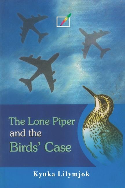 Kniha The Lone Piper and the Birds' Case 