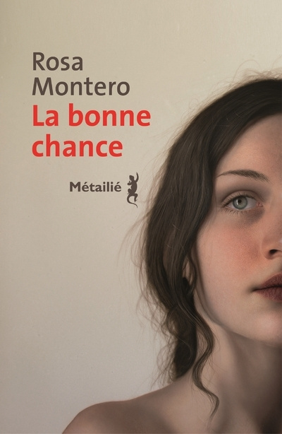 Βιβλίο La Bonne Chance Rosa Montero