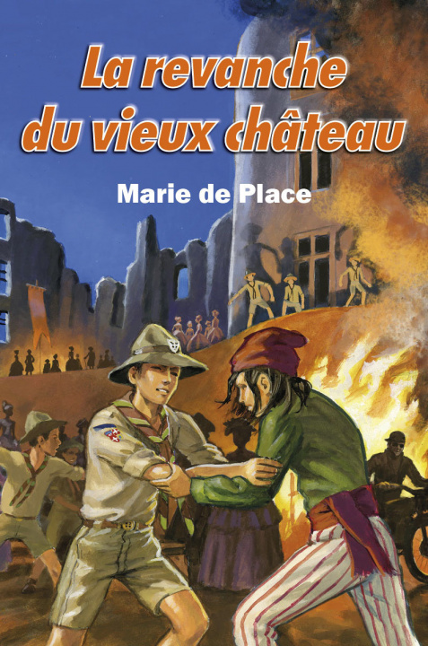 Knjiga La revanche du vieux château de Place