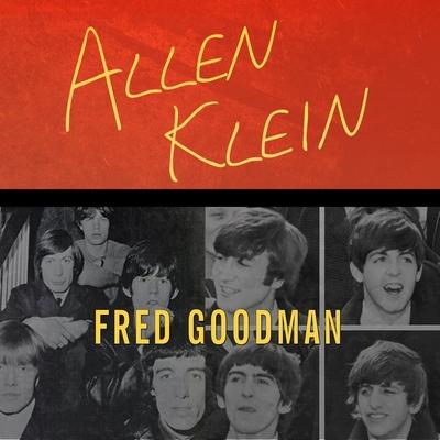 Hanganyagok Allen Klein Lib/E: The Man Who Bailed Out the Beatles, Made the Stones, and Transformed Rock & Roll Mike Chamberlain
