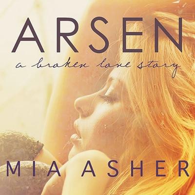 Аудио Arsen Lib/E: A Broken Love Story Mackenzie Cartwright