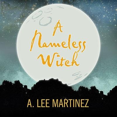 Hanganyagok A Nameless Witch Lib/E Ann Marie Lee