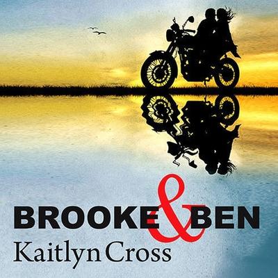 Audio Brooke & Ben: Before Fate Interrupted Elizabeth Hart