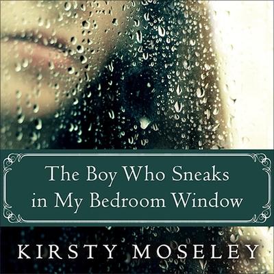 Digital The Boy Who Sneaks in My Bedroom Window Sean Crisden