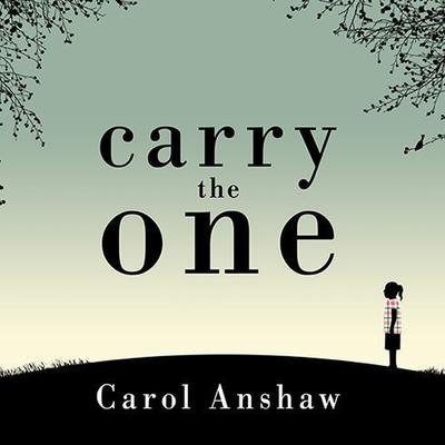 Audio Carry the One Lib/E Renée Raudman