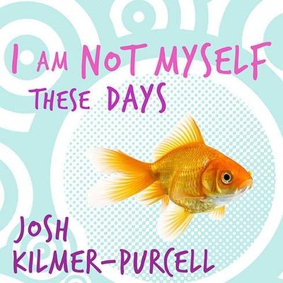 Audio I Am Not Myself These Days: A Memoir Johnny Heller