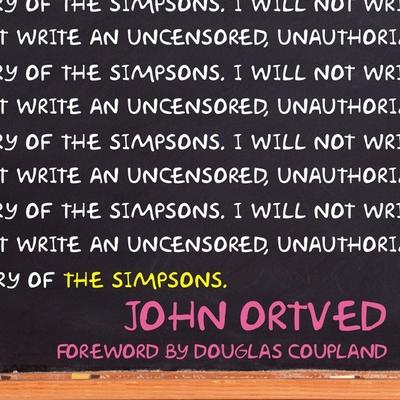 Audio The Simpsons: An Uncensored, Unauthorized History Douglas Coupland