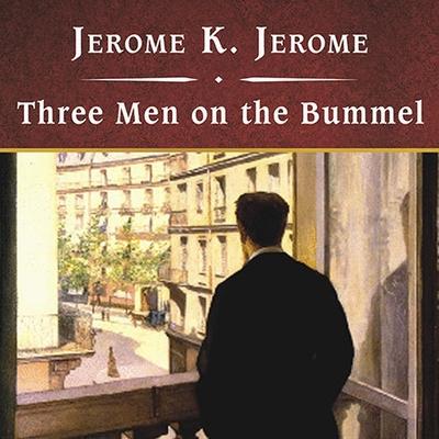 Digital Three Men on the Bummel, with eBook David Case
