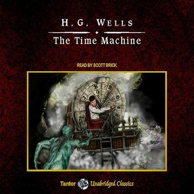 Digital The Time Machine, with eBook Scott Brick