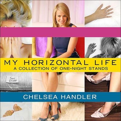 Audio My Horizontal Life: A Collection of One-Night Stands Cassandra Campbell