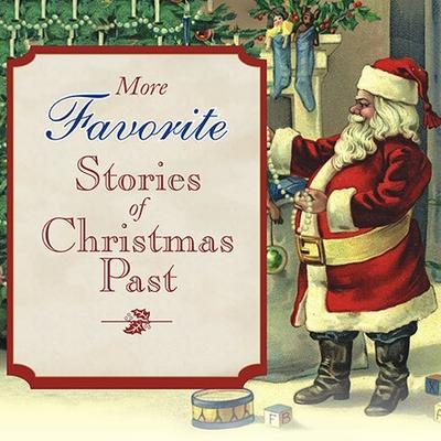Audio More Favorite Stories of Christmas Past Lib/E Lucy Maud Montgomery