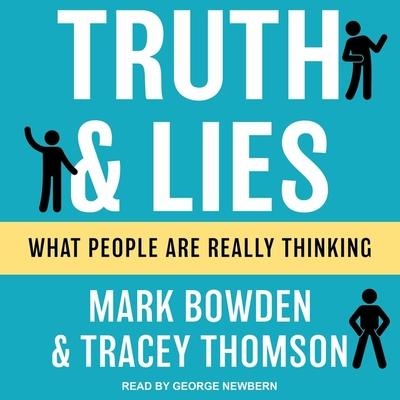 Digital Truth and Lies: What People Are Really Thinking Tracey Thomson