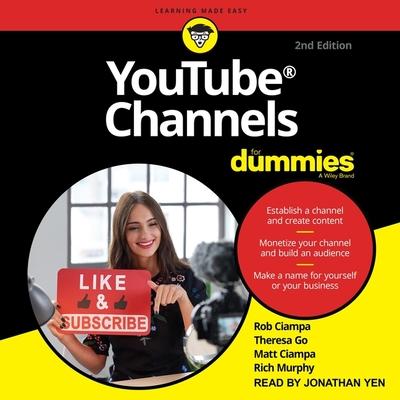 Audio Youtube Channels for Dummies Lib/E: 2nd Edition Rob Ciampa