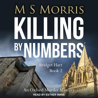 Hanganyagok Killing by Numbers Lib/E: An Oxford Murder Mystery Esther Wane