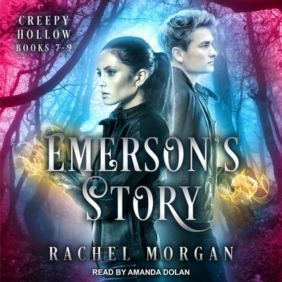 Audio Emerson's Story Lib/E: Creep Hollow Books 7-9 Amanda Dolan