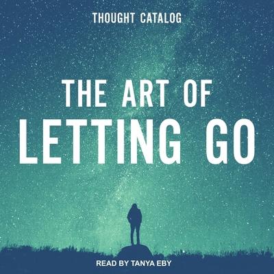 Digital The Art of Letting Go Beau Taplin