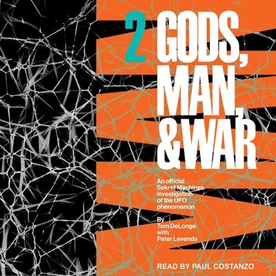 Audio Sekret Machines: Man: Gods, Man & War, Book 2 Peter Levenda