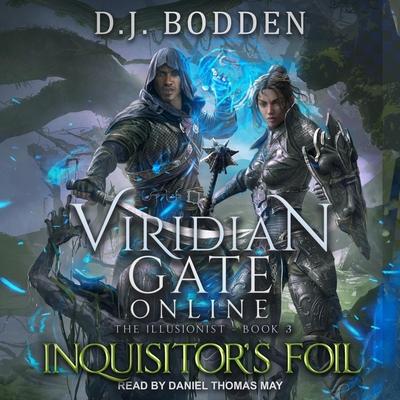 Audio Viridian Gate Online Lib/E: Inquisitor's Foil James Hunter