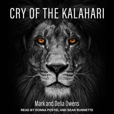 Audio Cry of the Kalahari Delia Owens