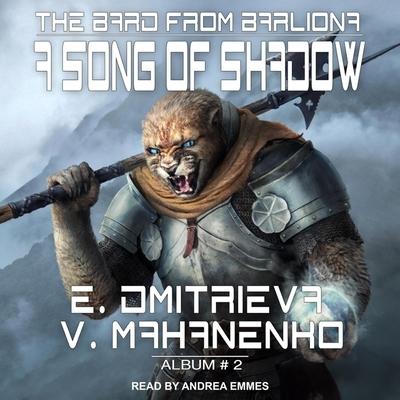 Audio A Song of Shadow Lib/E Boris Smirnov