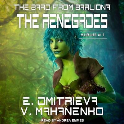 Audio The Renegades Lib/E Boris Smirnov