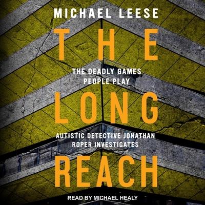 Audio The Long Reach Lib/E Michael Healy