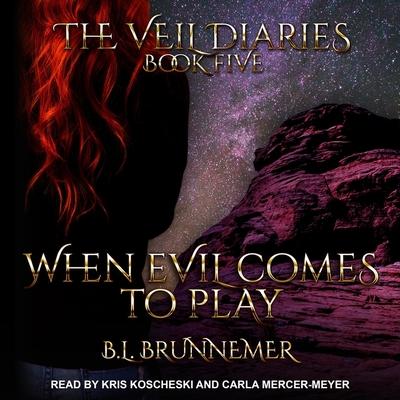 Audio When Evil Comes to Play Carla Mercer-Meyer