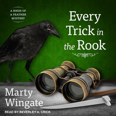 Audio Every Trick in the Rook Lib/E Beverley A. Crick