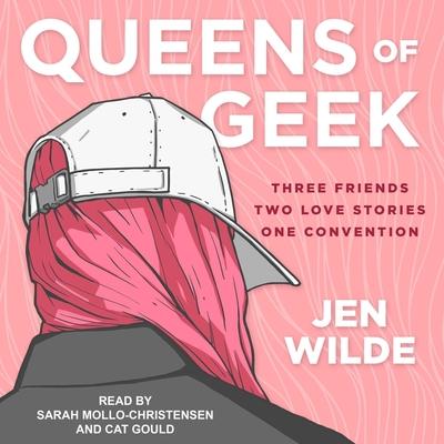Audio Queens of Geek Lib/E Cat Gould