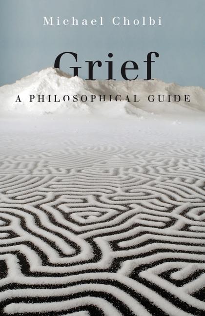 Buch Grief Michael Cholbi