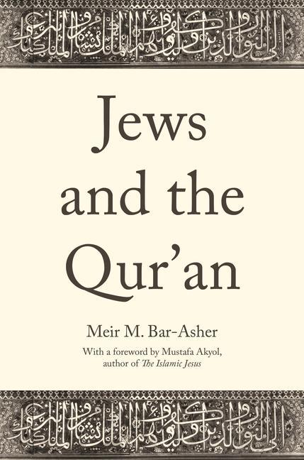Βιβλίο Jews and the Qur'an Meir M. Bar–asher
