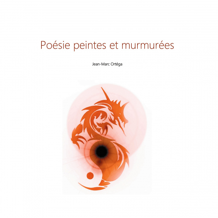 Βιβλίο Poésies peintes et murmurées 