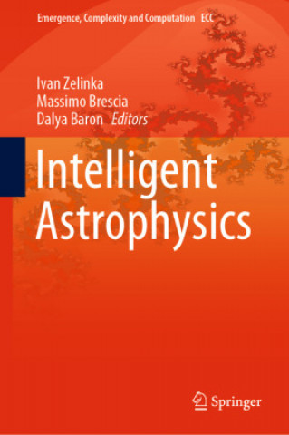 Könyv Intelligent Astrophysics Dalya Baron
