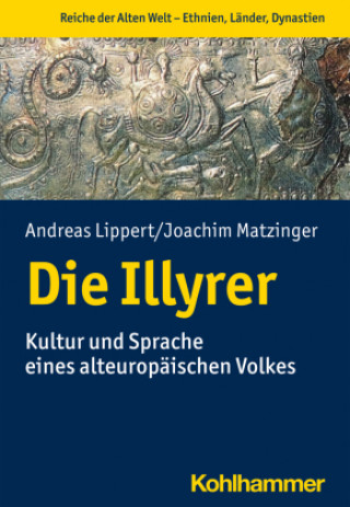 Книга Die Illyrer Joachim Matzinger