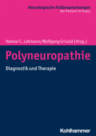 Kniha Polyneuropathie Wolfgang Grisold