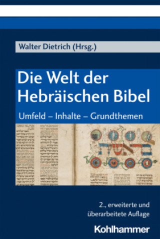 Carte Die Welt der Hebräischen Bibel Walter Dietrich