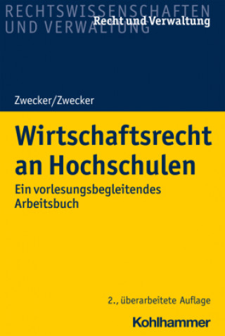 Βιβλίο Wirtschaftsrecht an Hochschulen Kathrin Zwecker