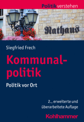 Книга Kommunalpolitik Siegfried Frech
