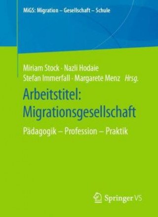 Buch Arbeitstitel: Migrationsgesellschaft Nazli Hodaie