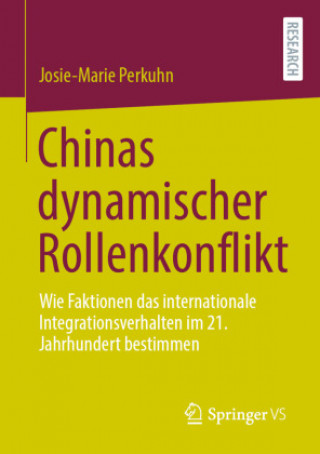 Boek Chinas Dynamischer Rollenkonflikt Josie-Marie Perkuhn